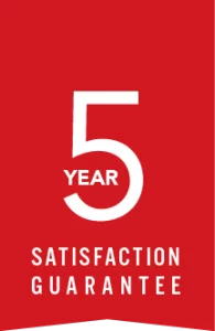 A red warranty icon that says 5 Year Satisfaction Guarantee